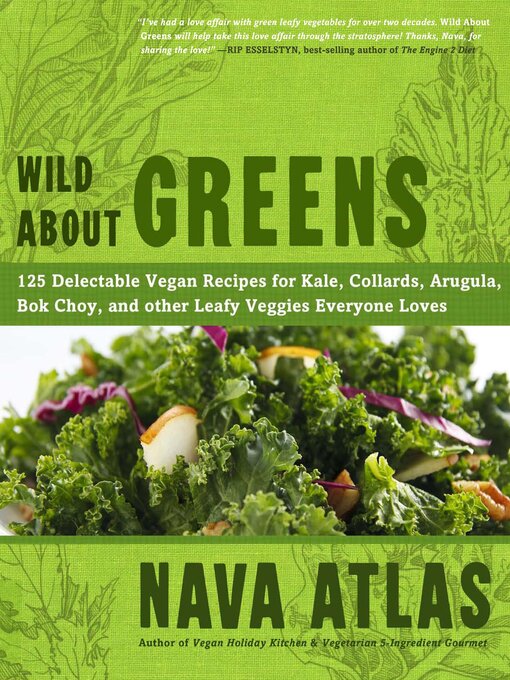 Title details for Wild About Greens by Nava Atlas - Wait list